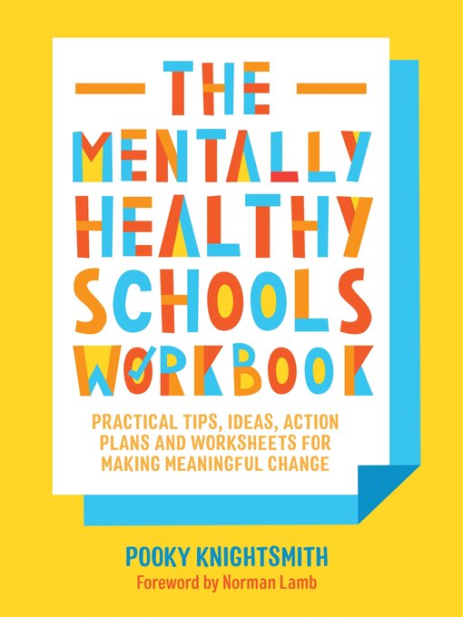 Cover image for The Mentally Healthy Schools Workbook